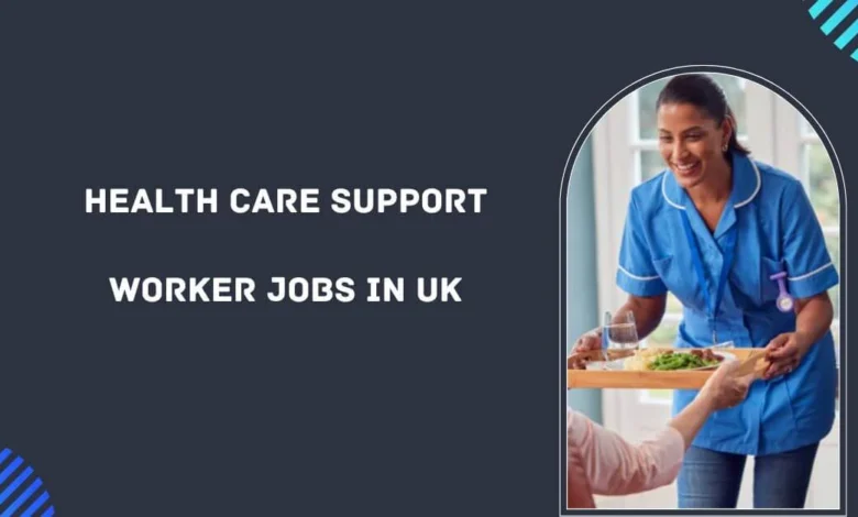 Health Care Support Worker Jobs