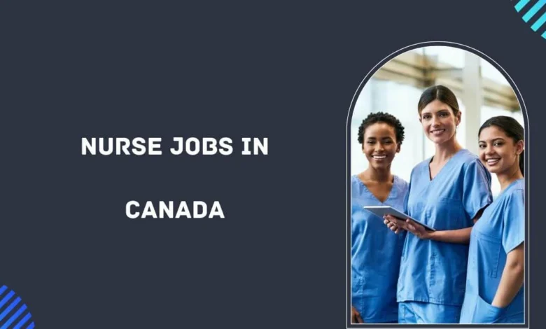 Nurse Jobs in Canada