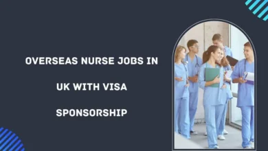Overseas Nurse Jobs in UK with Visa Sponsorship